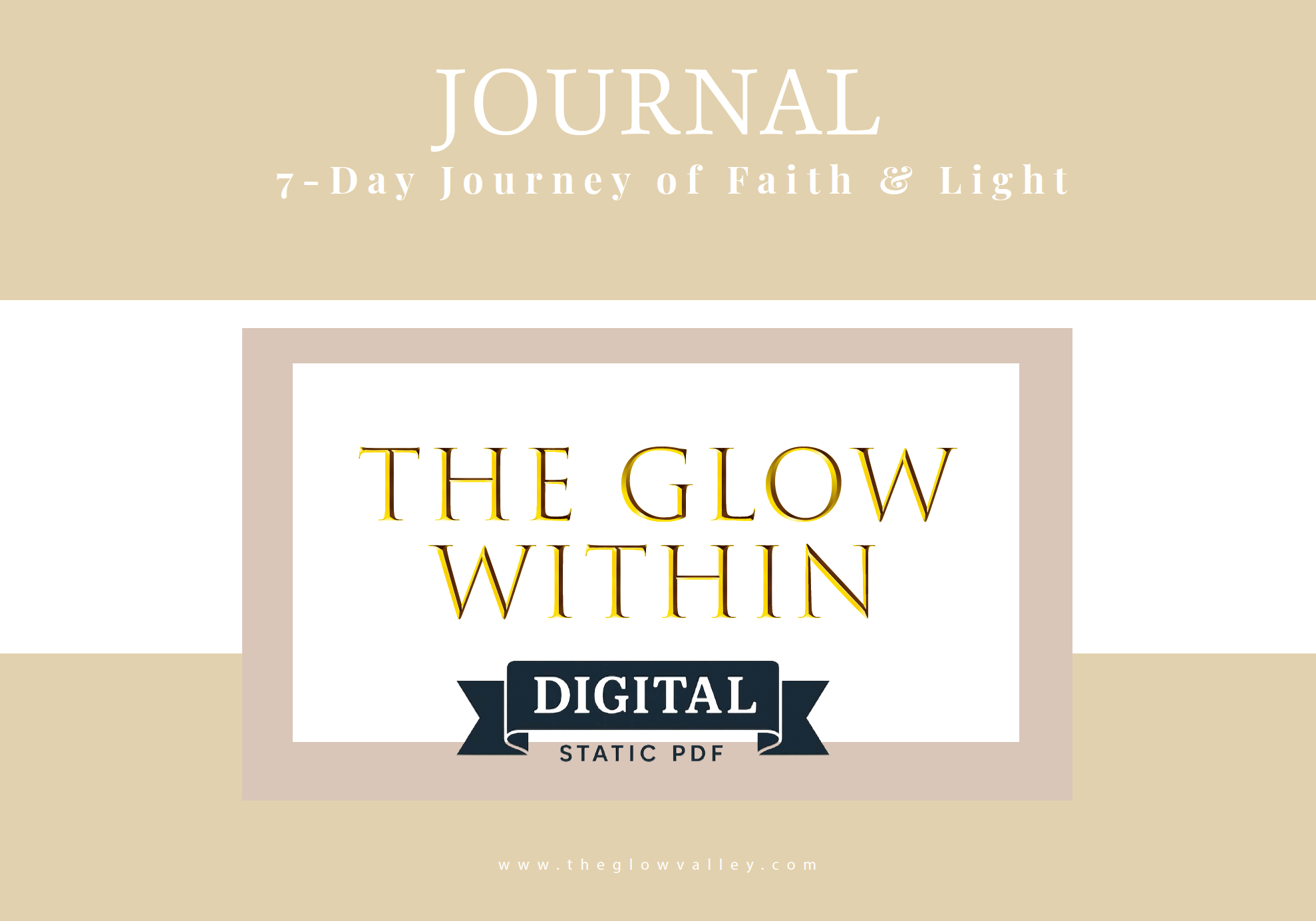 The Glow Within: (Digital Static PDF) 7‑Day Journey of Faith & Light (Adults)