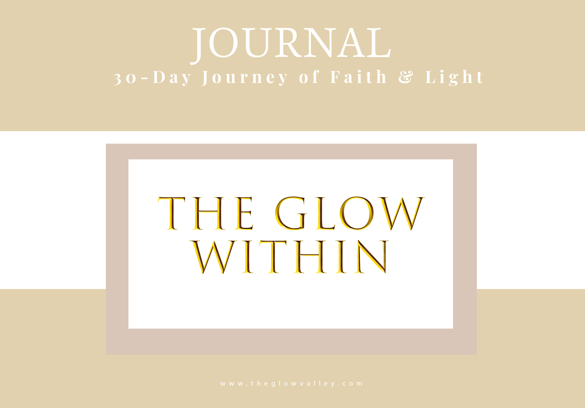 Premium Legacy Bundle: The Glow Within: 30-Day Journey of Faith & Light (Children's Edition) (Hardcover) + Adult 30-Day Digital Journal